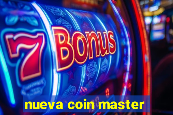 nueva coin master